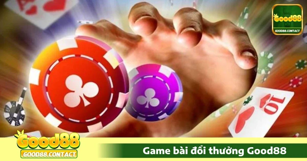 Game Bài Good88 - Sân Chơi Bài Trực Tuyến Chuyên Nghiệp 3 Các trò chơi nổi bật tại game bài Good88